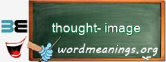 WordMeaning blackboard for thought-image